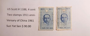  U S #1188SCOTT 4C. 2 STAMPS 1911 ANNIVERSARY OF CHINA 1961 SUN YAT SEN
