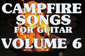 Campfire Songs For Guitar Volume 6 DVD Lessons. Eric Clapton, Janis Joplin, MORE - Picture 1 of 3