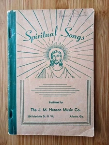Vintage 1956 Spiritual Songs Hymn Book J.M. Henson Music Co Atlanta Georgia - Picture 1 of 5