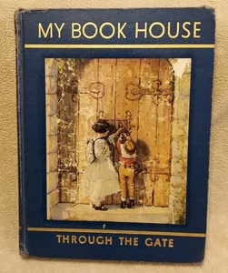 1937 THROUGH THE GATE ~ MY BOOK HOUSE Fairy Tales LEGENDS MYTHS FOLK OSCAR WILDE - Bild 1 von 15