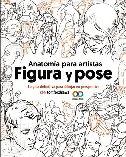 Anatomía para artistas. Figura y pose. NUEVO. Envío URGENTE (IMOSVER) - Imagen 1 de 1