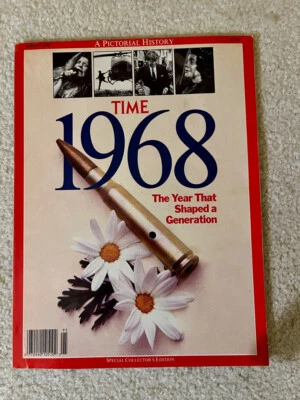 TIME MAGAZINE 1968: THE YEAR THAT SHAPED A GENERATION  - A PICTORIAL HISTORY NM - Image 1 of 2