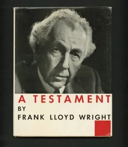 1957 Frank Lloyd Wright A TESTAMENT Horizon Press w/mile-high skyscraper foldout - Picture 1 of 13