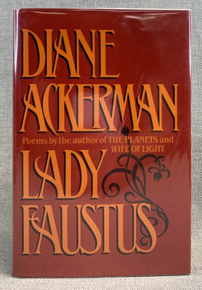 Diane Ackerman SIGNED "Lady Faustus" (1983) 1st Edition HCDJ Poetry - Image 1 of 4