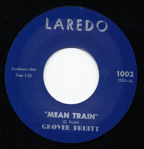 Grover Pruitt - Mean Train - Fool For You Baby 7inch, 45rpm - Singles Rhythm ... - Image 1 of 1