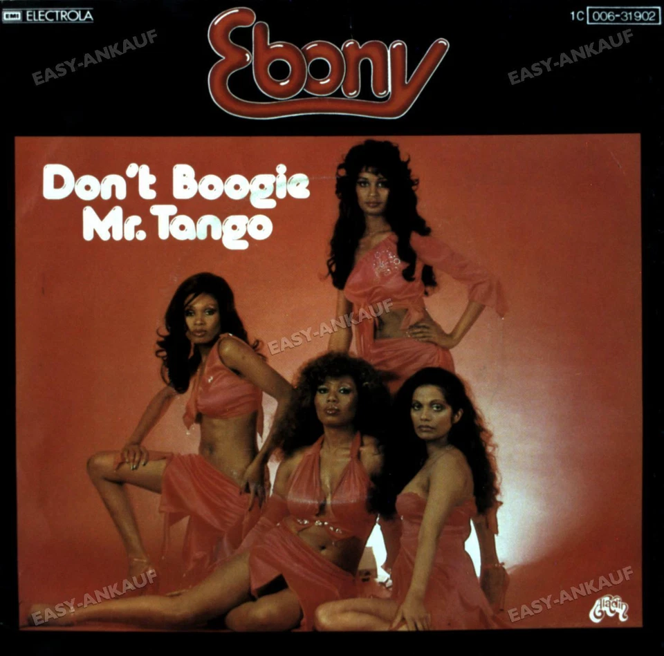 Ebony - Don't Boogie Mr. Tango / Slacker 7in (VG/VG) . - Bild 1 von 1
