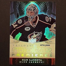 DAN LACOSTA  RC 2008/09 Trilogy Rookie Premiers /999 #146 Columbus Blue Jackets 