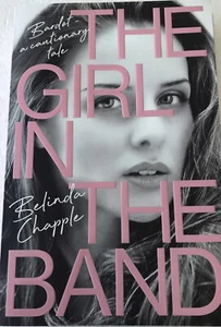 The Girl In The Band Belinda Chapple Bardot Book Music Merchandise Memorabilia - Picture 1 of 10