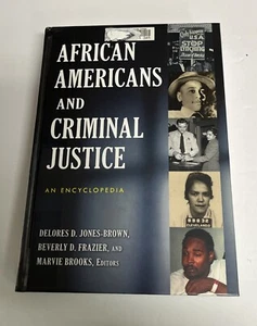 African Americans and Criminal Justice: An Encyclopedia by Marvie Brooks HC 2014 - Imagen 1 de 15