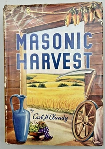 1948 Masonic Harvest Free Masons Masonry Hardcover Dust Jacket 1st Edition 376pg - Picture 1 of 9