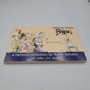 Fencing With Benson A Cartoon Collection By Steve Benson Signed - Picture 1 of 7