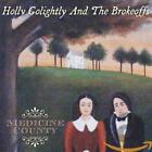 Holly Golightly Medicine County (CD)