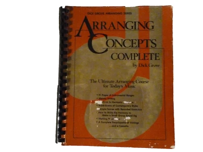 Dick Grove: Arranging Concepts Complete, 1985 paperback w/plastic comb, no casse Foto 1 de 3