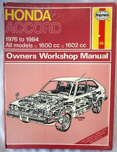Honda Accord All Models 1976-1984 Haynes Owners Workshop Manual 1600cc 1602cc