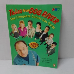 Corner Gas SIGNED Book Tales From Dog River Episode Guide / Behind The Scenes - Picture 1 of 9