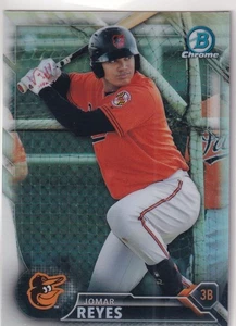2016 BOWMAN CHROME REFRACTORS RC JOMAR REYES BALTIMORE ORIOLES ROOKIE #2399 - Picture 1 of 1