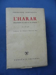 COLONIE-SANTAGATA-L'HARAR-TERRITORIO DI PACE E DI CIVILTA'-PREF. GEN. NASI-1940 - Picture 1 of 1