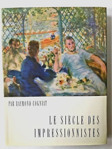 Impressionist Art Book, Raymond Cogniat, Le siècle des impressionnistes 1976 - Bild 1 von 12