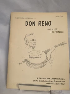 The Musical History of Don Reno - Picture 1 of 7
