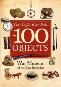 The Anglo-Boer War in 100 Objects - Picture 1 of 1