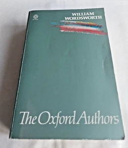 WILLIAM WORDSWORTH - The Oxford Authors edited by Stephen Gill - Paperback 1986 - Imagen 1 de 8