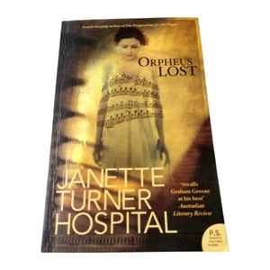 Orpheus Lost by Janette Turner Hospital, Paperback Book / Novel, GUC - Picture 1 of 15