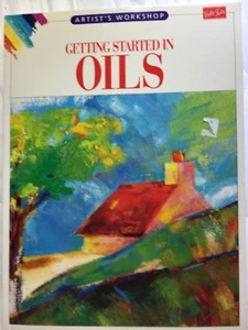 Getting Started in Oils (Artists' Workshop) Walter Foster - Picture 1 of 5