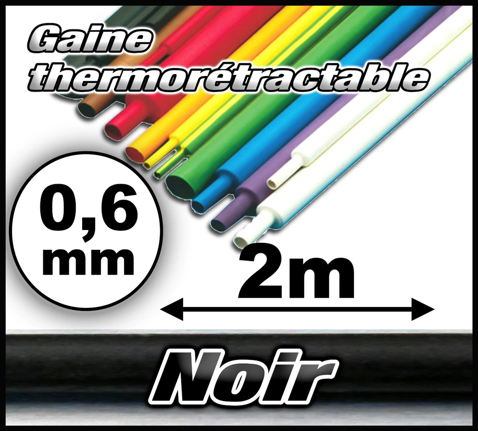 GTN0.6/2# Gaine thermo 0,6 mm 2m --- ratio 1/2 gaine thermorétractable noir