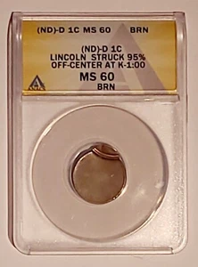 Lincoln Memorial Cent (ND)-D Struck 95% Off-Center at K-1:00 ANACS MS 60 BRN - Picture 1 of 7