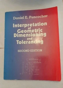 Interpretation Of Geometric Dimensioning And Tolerancing Book - Picture 1 of 3