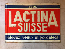 Rare plaque publicitaire ancienne Lactina Suisse En Tole No Émaillé French