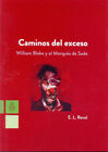 Caminos Del Exceso - Revol, Enrique Luis