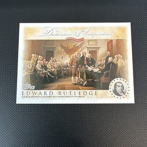 2006 Topps Declaration Of Independence Edward Rutledge