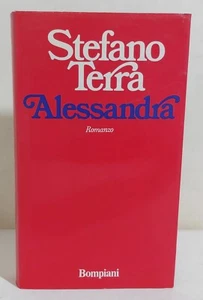 I116322 V Stefano Terra - Alessandra - Bompiani 1974 (IV edizione) - Imagen 1 de 3