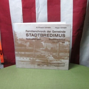 FAMILIENCHRONIK DER GEMEINDE STADTBREDIMUS genealogy book Luxembourgish surnames - Picture 1 of 6