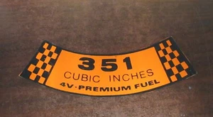 1968-69 Ford & Mercury NEW 351 4v Premium Fuel Air Cleaner Top Decal - Picture 1 of 2