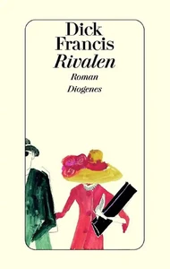 Rivalen. Roman - Bild 1 von 1