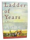 Ladder of Years Anne Tyler *Signed Advance Reader's Edition* 1995
