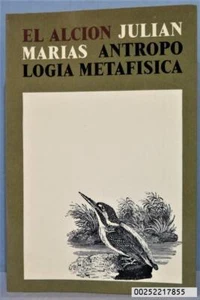 ANTROPOLOGIA METAFÍSICA. JULIAN MARÍAS - Imagen 1 de 2