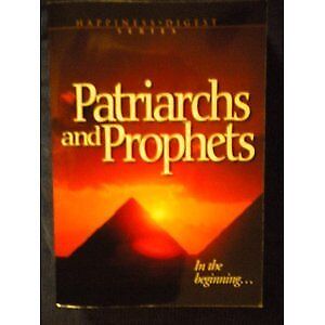 Patriarchs and Prophets (Happiness Digest Series, 