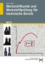 Werkstoffkunde und Werkstoffprüfung für technische Beruf... | Buch | Zustand gut