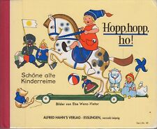Hopp, hopp, ho ! Schöne alte Kinderreime Bilder von Else Wenz-Vietor Kinderbuch