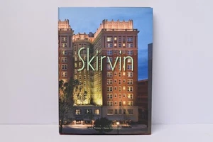 Skirvin by Jack Money & Steve Lockmeyer 3rd Ed 2013 Hardcover - Oklahoma History - Picture 1 of 10