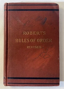 Robert's Rules of Order Revised for Deliberative Assemblies 1915 - Picture 1 of 3