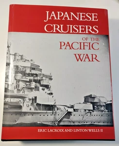 Japanese Cruisers of the Pacific War Eric Lacroix, Linton Wells 1997 Hardcover - Bild 1 von 7