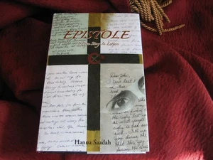 Epistole : A Love Story in Lettres by Hanna Saadah (2007,hd ) signed - Bild 1 von 7