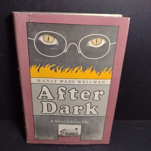 After Dark by Manly Wade Wellman - 1980 Book Club Edition Hardcover - Foto 1 di 14