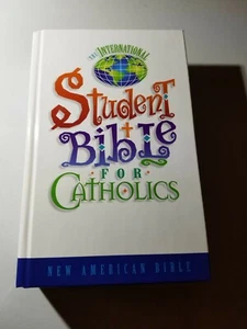 The International Student Bible for Catholics New American Bible, Hardcover - Picture 1 of 5