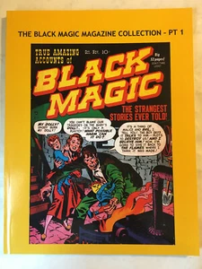 The Amazing Accounts of Black Magic Magazine, SC Book, Pt 1 - Picture 1 of 4