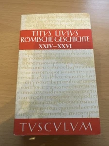Römische Geschichte Titus Livius XXiV - XXVI #40 - Bild 1 von 4